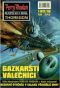 [Perry Rhodan - Thoregon 1817] • Gaskarští válečníci